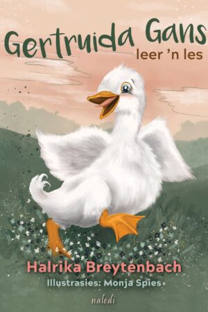 Gertruida Gans leer 'n les