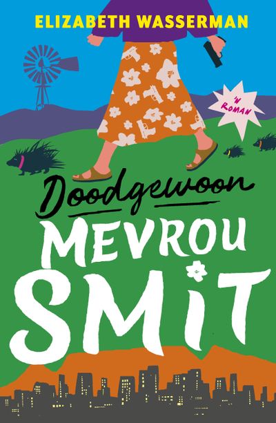 Doodgewoon mevrou Smit